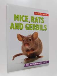 Mice, Rats and Gerbils