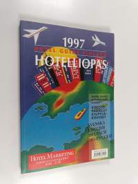 Hotelliopas = Hotel guide Finland 1997