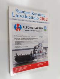 Suomen kuvitettu laivaluettelo 2012 Finnish illustrated list of ships 2012