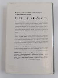 Valtuutus kansalta : tutkimus Tampereen vaalioikeutetuista, vaalikampanjasta ja äänestyskäyttäytymisestä