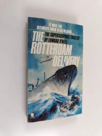 The Rotterdam Delivery