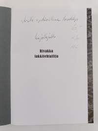 Rivakka lakkitehtailija : Eero Fredriksonin kaikenkarvaisia sattumuksia (tekijän omiste)
