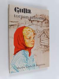 Gulla, torpan prinsessa