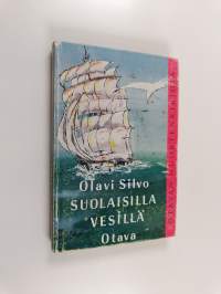 Suolaisilla vesillä : seikkailuja merillä