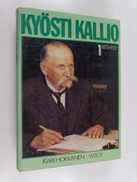 Kyösti Kallio 1 : 1873-1929