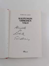 Kaupungin viimeinen talo (tekijän omiste)