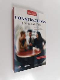 Conversations pratiques de l&#039;oral