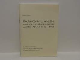 Paavo Viljanen vanhoillislestadiolaisena vaikuttajana 1942-1961