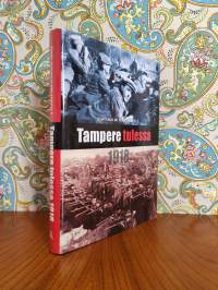 Tampere tulessa 1918