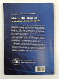 Identiteetit liikkeessä : suomalaisten kokemuksia Belgiasta