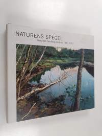 Naturens spegel : Nordiskt landskapsmåleri 1840-1910