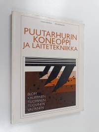 Puutarhurin koneoppi ja laitetekniikka