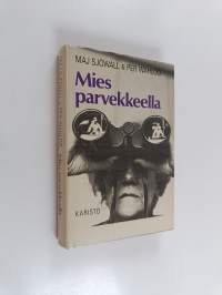 Mies parvekkeella : romaani rikoksesta