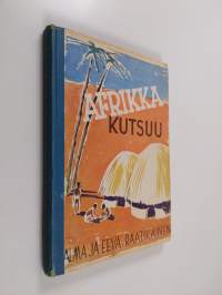 Afrikka kutsuu