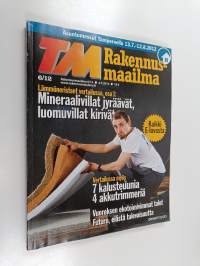 TM : Rakennusmaailma 6/2012 + Asuntomessut Tampereella 13.7.-12.8.2012