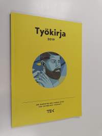 Työkirja 2019 : Job-searching and Career Guide for Technology Students