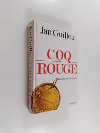 Coq Rouge : berättelsen om en svensk spion