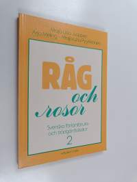 Råg och rosor : svenska för lantbruks- och trädgårdsskolor 2