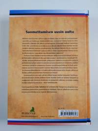 Suomettumisen uusin aalto : Suomen haasteelliset naapurisuhteet 1990-2010