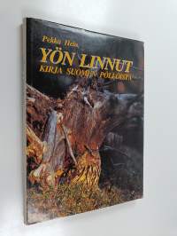 Yön linnut : kirja Suomen pöllöistä