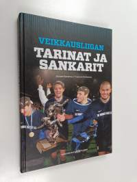 Veikkausliigan tarinat ja sankarit