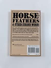 Horsefeathers, and Other Curious Words