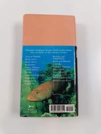 National Audubon Society Field Guide to Tropical Marine Fishes - Caribbean, Gulf of Mexico, Florida, Bahamas, Bermuda