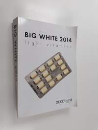 Big white 2014 : Light vitamins