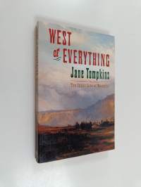 West of Everything - The Inner Life of Westerns