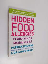 Is What I Eat Making Me Ill? - A Safe Drug-Free Guide to Identifying and Overcoming Food Intolerance