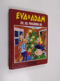 Eva &amp; Adam : Jul, jul pinsamma jul