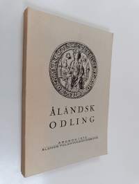 Ålandsk odling - Årsbok 1972