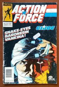 Action Force - G.I. Joe 6/1991.  Snake-Eyes Baronesin vankina. (Sarjakuvat)