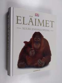 Eläimet : suuri ensyklopedia