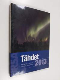 Tähdet 2013 : tähtitaivas, meteorit, planeetat, kalenteri