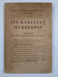 Itä-Karjalan murreopas : äänne- ja muoto-oppia, tekstejä, sanastoa