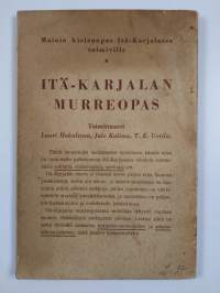 Itä-Karjalan murreopas : äänne- ja muoto-oppia, tekstejä, sanastoa