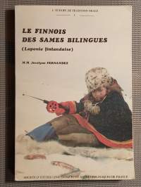 Le finnois parlé par les Sames bilingues d&#039;Utsjoki-Ohcejohka (Laponie finlandaise) : structures contrastives, syntaxiques, discursives