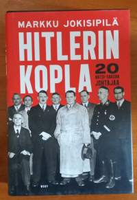 Hitlerin kopla - 20 natsi-Saksan johtajaa