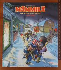 Mämmilä : Sarjakuvia Suomesta 1982-1988
