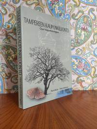 Tampereen kaupunkiluonto : Opas kaupunkiekologiaan