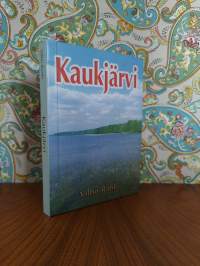 Kaukjärvi : kyläkirja
