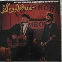 Willie Nelson &amp; Kris Kristofferson : &quot;Music From Songwriter &quot;  EUROPE  1984 PAINOS
