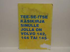 Tee-se-itse käsikirja sinulle jolla on Volvo 142, 144 tai 145