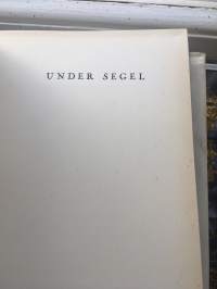 Under segel - En skildring från segelflottornas tid