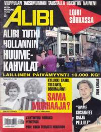 Alibi 1996 N:o 9.  Tutkimme Hollannin huumekahvilat; Loiri Sörkassa; Vilppulan taksimurha ja uskoton nainen; Emme kostaneet Raija Pellille.