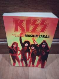 KISS - Maskin takaa