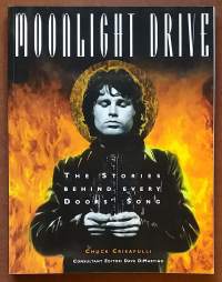 Moonlight Drive - The Stories behind every Door`s song. (Musiikki, populaarikulttuuri)