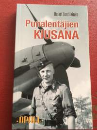 Punalentäjien kiusana