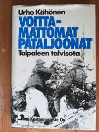 Voittamattomat pataljoonat - Taipaleen talvisota